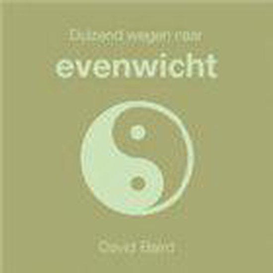Duizend Wegen Naar Evenwicht - David Baird