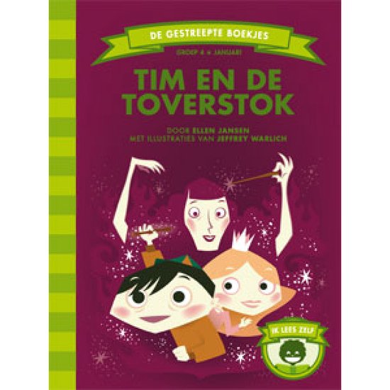 Tim en de toverstok (groep 4) - Ellen Jansen