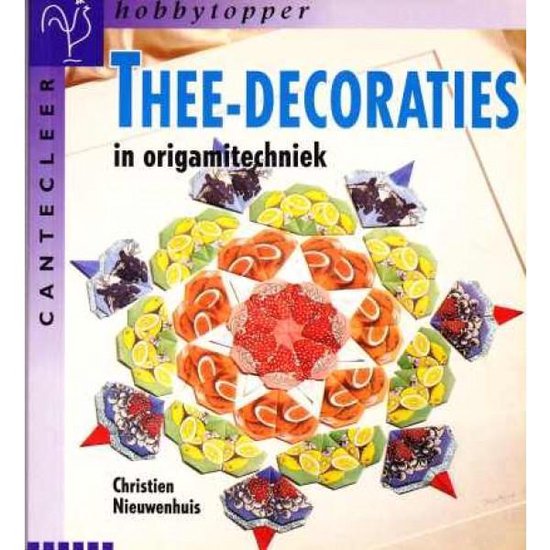 Thee - Decoraties in origamitechniek - Christien Nieuwenhuis