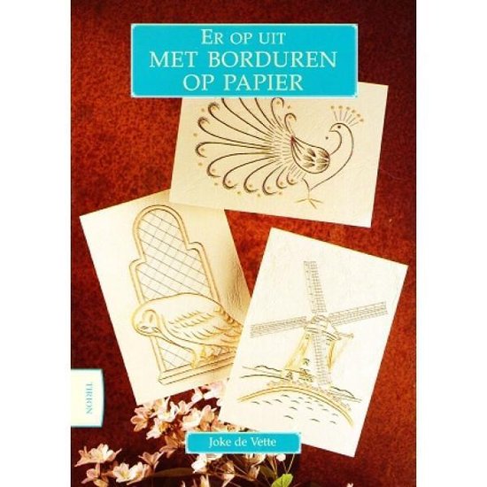Er Op Uit Met Borduren Op Papier - Joke de Vette