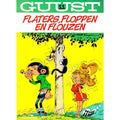 Guust Flater - Flaters, floppen en flouzen - Andre Franquin, Yvan Delporte