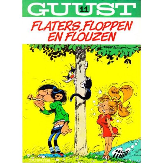 Guust Flater - Flaters, floppen en flouzen - Andre Franquin, Yvan Delporte