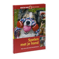 Spelen Met Je Hond - Martin Gaus, Jolien Schat