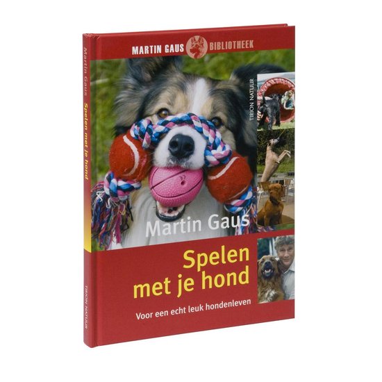 Spelen Met Je Hond - Martin Gaus, Jolien Schat