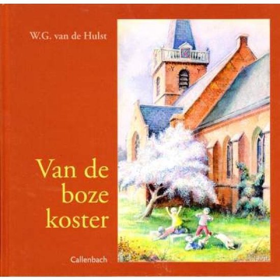 Van De Boze Koster - W.G. van de Hulst