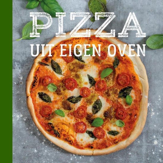 Pizza uit eigen oven - Danny Jansen, Patricia Snijders