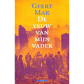 De Eeuw Van Mijn Vader - Geert Mak
