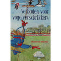 Verboden voor vogelverschrikkers - Marianne Witvliet