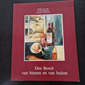Den bosch van binnen en van buiten - Nelleke de Laat, Swanenberg/Verhoeven