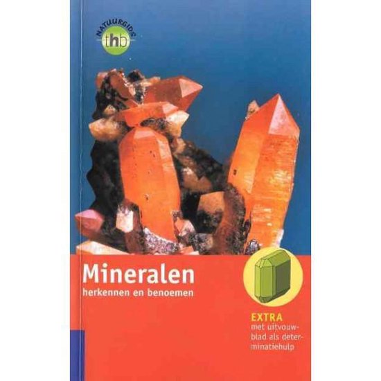 Mineralen herkennen en benoemen - Olaf en Ulrike Medenbach