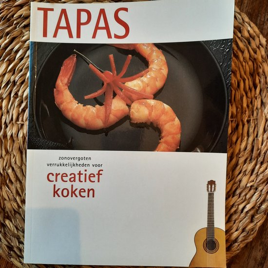 Kookboek - Tapas - Kooken - Kookboeken - Kirsten Pijl en Tanja Timmerman
