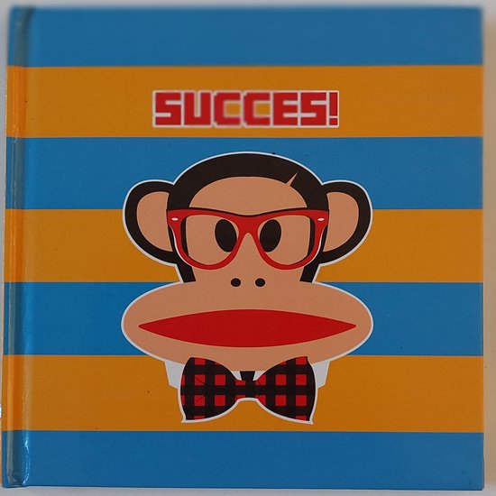 Succes. Niemand is beter dan jij.. - Paul Frank