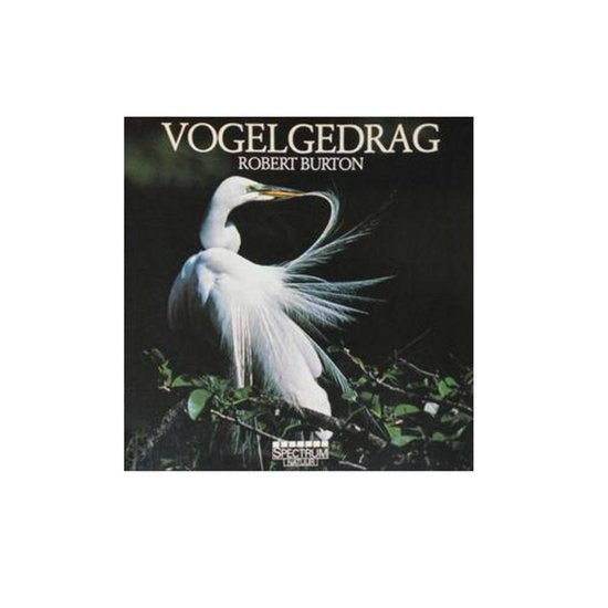 VOGELGEDRAG - Robert Burton, Bruce Campbell