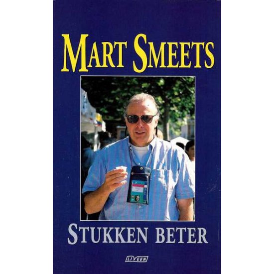 Stukken beter - Mart Smeets