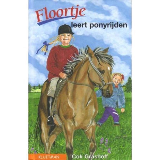 Floortje Bellefleur leert ponyrijden - Cok Grashoff, Charlotte Leene