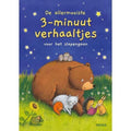 De allermooiste 3 - minuutverhaaltjes voor het slapengaan - Marliese Arold