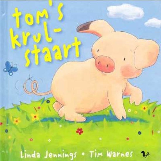 Tom's krulstaart - Linda Jennings en Tim Warnes