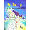 Grote Verrassing Voor Pinkeltje - Dick Laan, Suzanne Braam