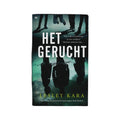 Het Gerucht Geschreven Door - Boek - Lesley Kara
