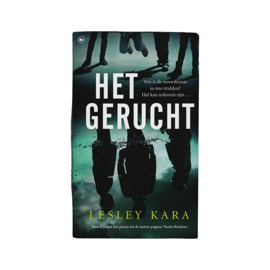 Het Gerucht Geschreven Door - Boek - Lesley Kara