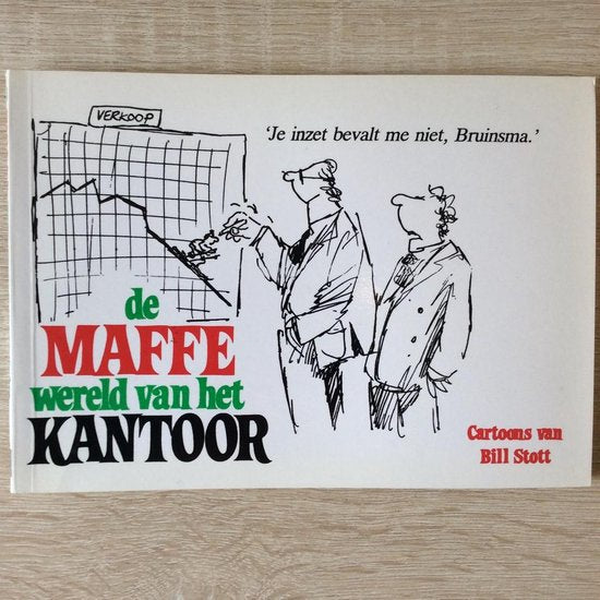 de Maffe wereld van het Kantoor (cartoons) - Bill Stott