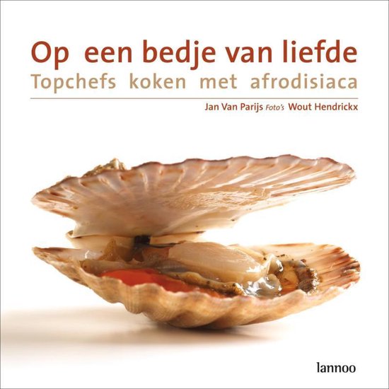 Op Een Bedje Van Liefde - Jan van Parijs, Wout Hendrickx (foto's)