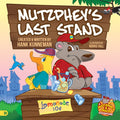 Mutzphey's Last Stand - Hank Kunneman, Norris Hall