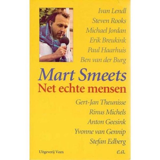 Net echte mensen - Mart Smeets