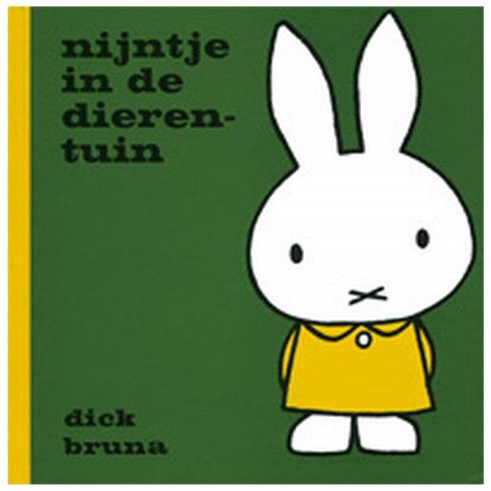 Nijntje in de dierentuin - Dick Bruna, D. Bruna