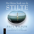 Het kleine boek van de stilte - Paul Wilson