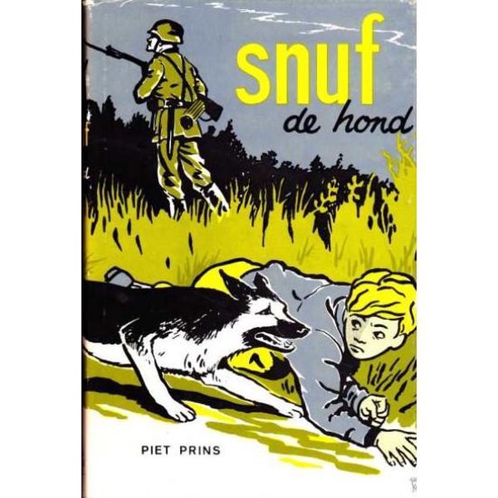 Snuf de Hond - Piet Prins, Jolanda Kramer