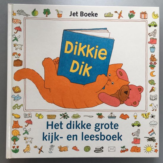 Dikkie Dik - Jet Boeke, Arthur van Norden (tekst)
