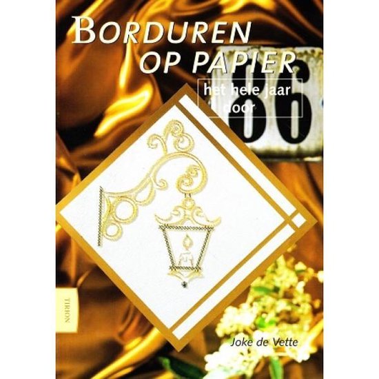 Borduren Op Papier Het Hele Jaar Door - Joke de Vette