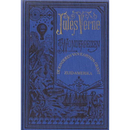 De kinderen van kapitein Grant - Jules Verne