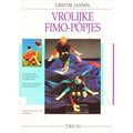 Vrolijke Fimo - Popjes - Greetje Jansen, Wim Kros