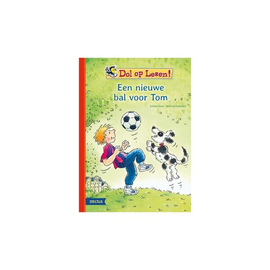 Dol op lezen! Een nieuwe bal voor Tom - Deltas