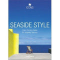 Seaside Style - Diane Dorrans Saeks, Angelika Taschen