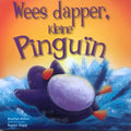 Wees dapper, kleine Pinguin (Softcover prentenboek) - Rachel Elliot