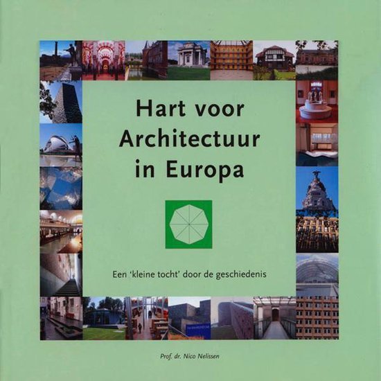 Hart voor Architectuur in Europa - Nelissen