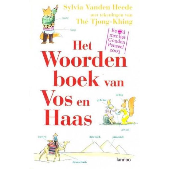 Woordenboek Van Vos En Haas - Sylvia Vanden Heede, Thé Tjong - Khing (illustraties)