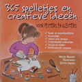 365 Spelletjes En Creatieve Ideeen Voor - Marja Baseler