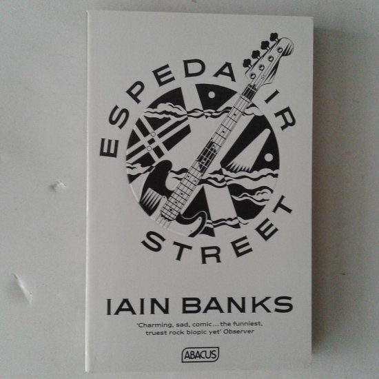 Espedair Street - Iain Banks