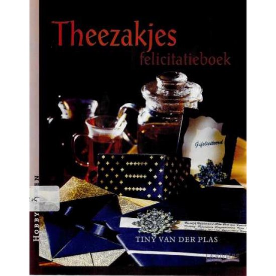 Theezakjes felicitatieboek - Tiny Van Der Plas