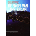 De Engel Van Amsterdam - Geert Mak