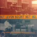 Het leven begint met melk - J.J. Havelaar, A.G van der Horst - Voorn