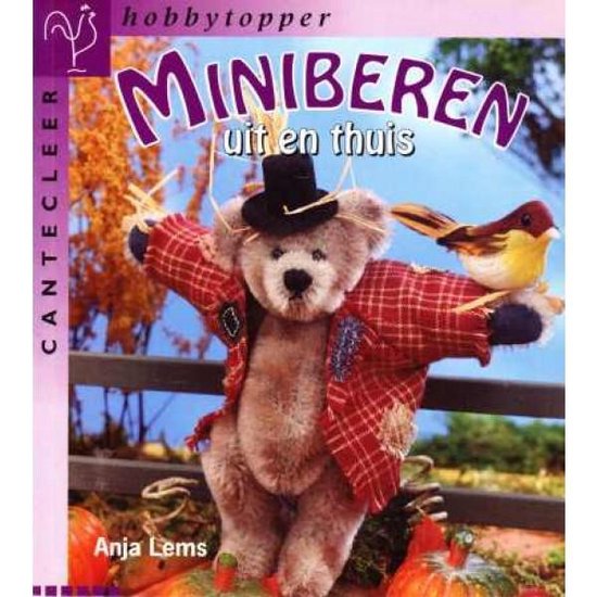 Miniberen uit en thuis - Anja Lems