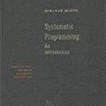 Systematic Programming: An Introduction - Wirth Niklaus