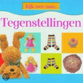 Kijk Mee Naar Tegenstellingen - Onbekend