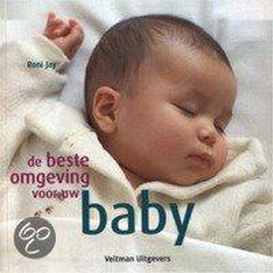 Beste Omgeving Voor Uw Baby - Roni Jay