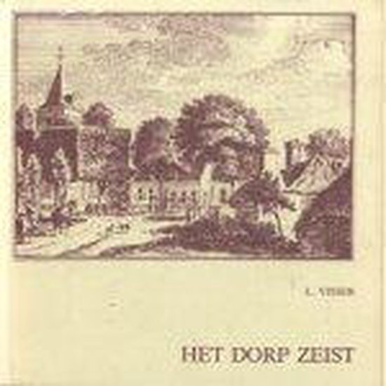 Dorp zeist - Visser, L